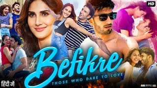 Befikre Full Movie Hindi Review amp Facts  Ranveer Singh  Vaani Kapoor  Storyline amp Facts  HD [upl. by Navannod]