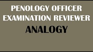 PENOLOGY OFFICER EXAMINATION REVIEWERANALOGY 2022 [upl. by Scrivenor]