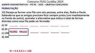 PERMUTAÇÃO CONCURSO FEAS CURITIBA 2024 [upl. by Eldreeda133]