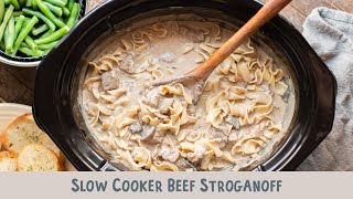 Slow Cooker Beef Stroganoff EASIEST WAY TO MAKE IT [upl. by Elayne25]