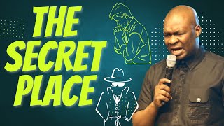 THE SECRET PLACE  APOSTLE JOSHUA SELMAN [upl. by Josie]