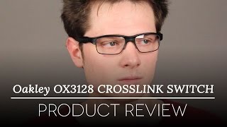 Oakley OX3128 CROSSLINK SWITCH Sunglasses Review  SmartBuyGlasses [upl. by Pohsib]