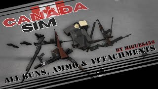 UPDATED Canadian Simulator Roblox  All Guns Ammo amp Attachments [upl. by Luba697]