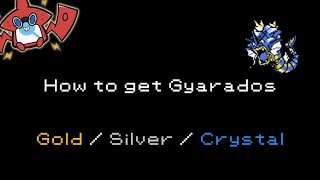 How to get Gyarados in Pokemon GoldSilverCrystal 130 [upl. by Yhcir234]