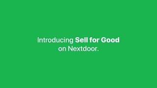 Sell for Good on Nextdoor [upl. by Balcer816]