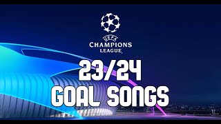 UEFA Champions League Goal Songs 202324 [upl. by Honoria]