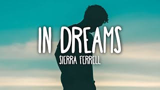 Sierra Ferrell  In Dreams Lyrics [upl. by Enirak957]