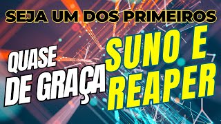 APRENDA SUNO E REAPER DO ZERO [upl. by Renard540]