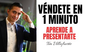 VÉNDETE en 1 MINUTO  cómo presentarte con el cliente   cómo ABORDAR a un cliente nuevo [upl. by Wenona]