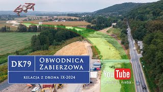 Obwodnica Zabierzowa DK79  relacja z drona IX2024 [upl. by Alphard100]