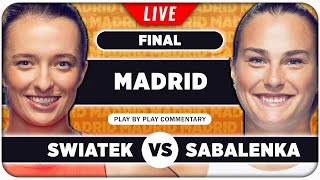 SWIATEK vs SABALENKA • WTA Madrid 2024 Final • LIVE Tennis PlaybyPlay Stream [upl. by Frendel]