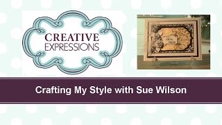 Craft Dies by Sue Wilson  Tutorial Video  Gilded Aperture for Creative Expressions [upl. by Alleras]