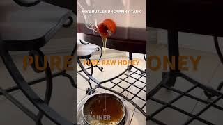 PURE RAW HONEY POURING FROM HIVE BUTLER UNCAPPING TANK purehoney [upl. by Tengdin]