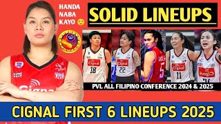 CIGNAL HD SPIKERS MAY MABABAGO SA FIRST SIX LINEUPS MAS PINALAKAS NGAYONG PVL 2024 2025 😌 [upl. by Navarro]