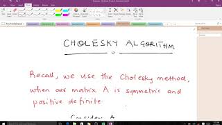 The Cholesky Algorithm [upl. by Einegue]