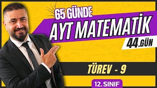 Türev 9  65 Günde AYT Matematik Kampı 44Gün  2024  Rehber Matematik [upl. by Rimola]