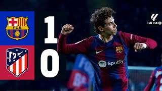 FC BARCELONA 1 vs 0 ATLETICO MADRID  LALIGA 202324 MD15 [upl. by Kyl270]