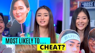 Who Is Most Likely To Cheat [upl. by Fugate]