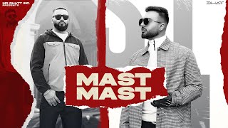 Mast Mast  Mr Dhatt ft Big Ghuman Official Video New Punjabi Rap Song [upl. by Somerset954]