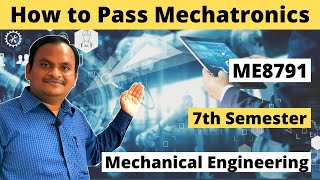 How to Pass Mechatronics  ME8791 Mechatronics Mechanical Engineering Final Year Tamil [upl. by Denyse]