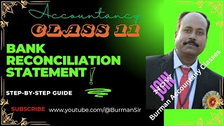 Bank Reconciliation Statement  BRS  Class 11  Accountancy  StepbyStep Guide  Full Concept [upl. by Gillie]