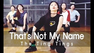 The Ting Tings  Thats Not My Name  Dance Choreography 마포댄스학원 [upl. by Dnomyaw9]