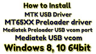 Part  2  How to install MediaTek Spreadtrum USB Driver Windows 810 64bit Guide  Hindi  हिंदी [upl. by Pelaga]