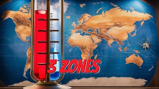 The Three Heat Zones of the Earth Explained From Equator to Poles [upl. by Eizzil]