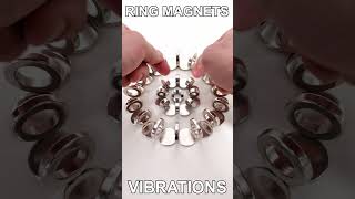 Ring Magnets Vibrations [upl. by Leruj]