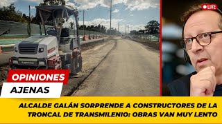 Alcalde Galán sorprende a constructores de la Troncal de Transmilenio obras van muy lento [upl. by Telrahc]