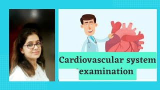 Cardiovascular system examination [upl. by Justina930]