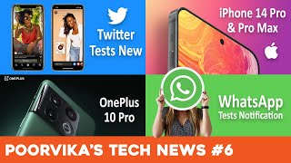 Tech News in 60 Seconds 6  Twitters Update  iPhone 14 Series OnePlus 10 Pro  WhatsApp Update [upl. by Dnar]