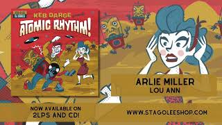 Arlie Miller  Lou Ann taken from Keb Darge Presents Atomic Rhythm  StagOLee DJSet Vol 5 [upl. by Dorise996]