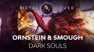 Ornstein amp Smough Dark Souls OST Metal Cover with tab [upl. by Nasia]