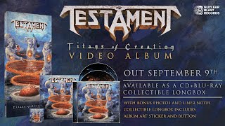 TESTAMENT  Titans Of Creation Video Album OUT SEP 9TH [upl. by Derayne109]