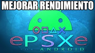 Como Mejorar Rendimiento de ePSXe 207 Android JeremyTV [upl. by Enila18]