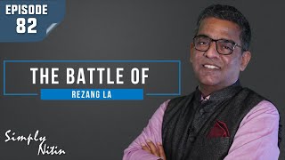 Revisiting The Battle Of Rezang La [upl. by Lamprey]