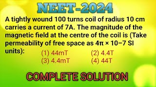 A tightly wound 100 turns coil of radius 10 cm carries a current of 7AThe magnitude of the magnetic [upl. by Chloette]