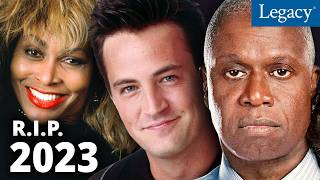 RIP 2023 Celebs Who Died  Year in Tribute [upl. by Neelrihs]