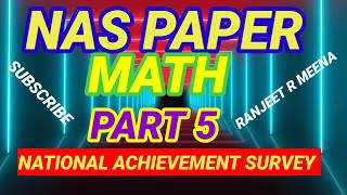 NAS MATH QUESTION PAPER II NATIONAL ACHIEVEMENT SURVEY II QUESTION BANKschool MOTIVATIONALRAJ12 [upl. by Enileve]