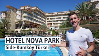 HOTEL NOVA PARK Side Türkei  Familienhotel Urlaub Sandstrand  Your Next Hotel [upl. by Cam]