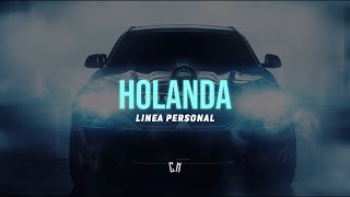 Linea Personal  Holanda  LETRA 2024 [upl. by Solita]