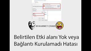 Belirtilen Etki alanı yok veya bağlantı Kurulamadı Hatasının Kesin Çözümü [upl. by Bushore]