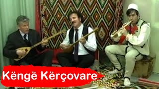 Asip Xhambazi  Kenge Folklorike [upl. by Oinotnanauj]