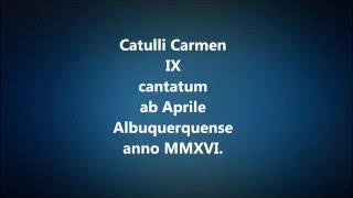 Catulli Carmen IX  Catullus 9 Verani omnibus e meis amicis [upl. by Divadnahtanoj]