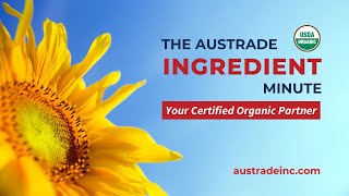 Austrade Ingredients Your Certified Organic Partner [upl. by Irbua]