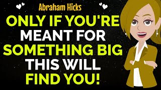 Only If Youre About To Win Big This Will Find You✨✅Abraham Hicks 2024 [upl. by Nonrev]