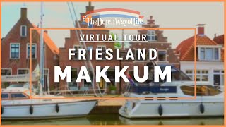 Makkum Friesland  Virtual Tour of a beautiful Dutch town on a sunny afternoon with a fair [upl. by Chinua]