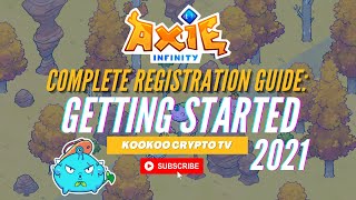 Axie Infinity Complete Registration Guide Tagalog 2021 [upl. by Amalea127]