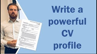 How to write a CV profile or personal statement and get noticed [upl. by Mixie956]